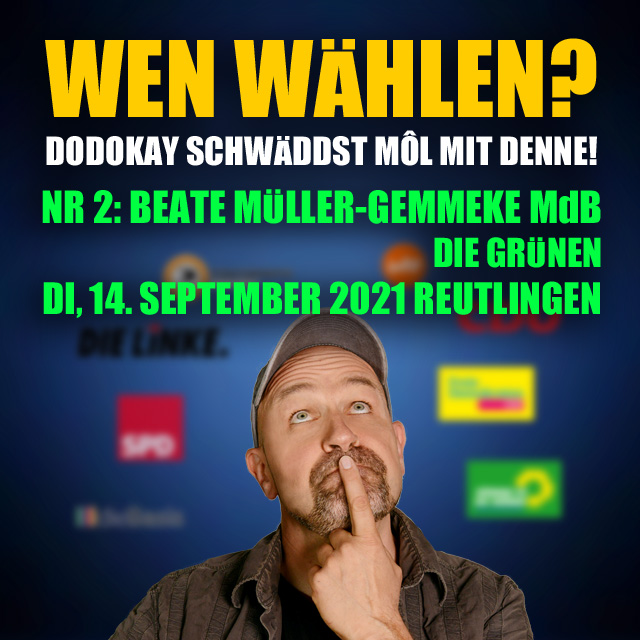 Dodokay Bundestagswahl Gespräch Gespräche Beate Müller-Gemmeke MdB Die Grünen
