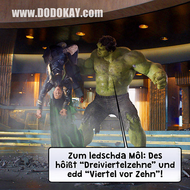 Dodokay Hulk Avengers Loki Dreiviertelzehne